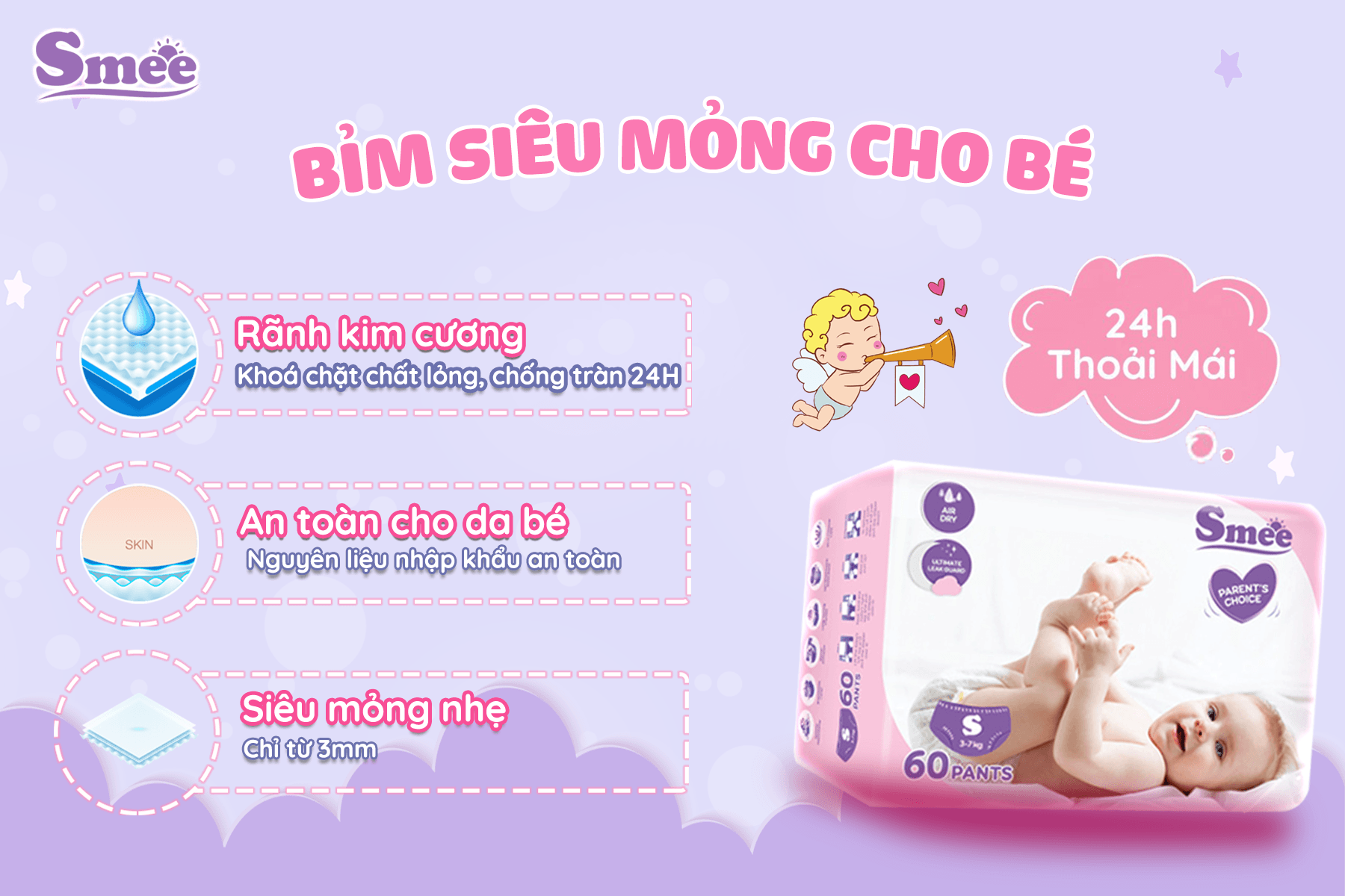 Bỉm Smee tự hào đáp ứng đủ 7 tiêu chí, là lựa chọn số 1 của mẹ Việt